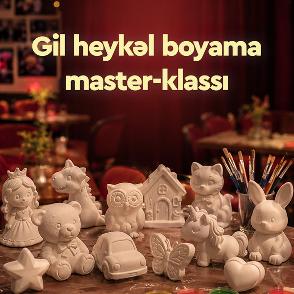 Gil heykəl boyama master-klassı
