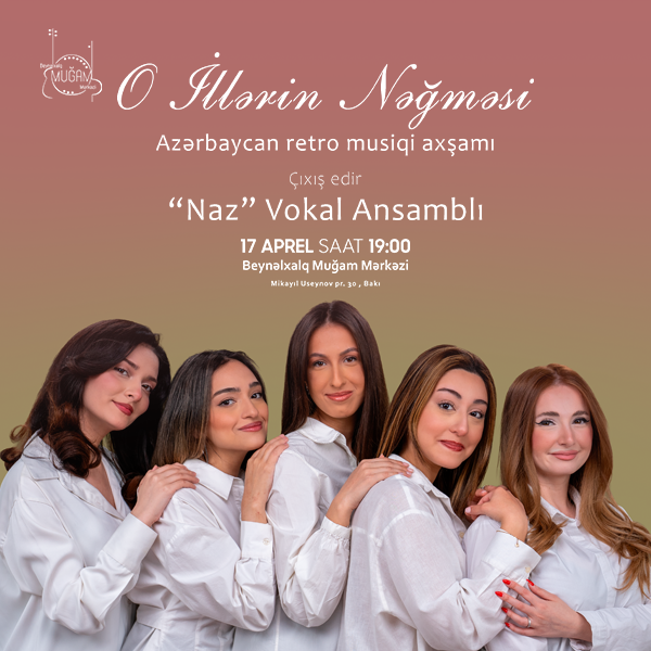 Песня тех лет. Вокальный ансамбль «Наз»