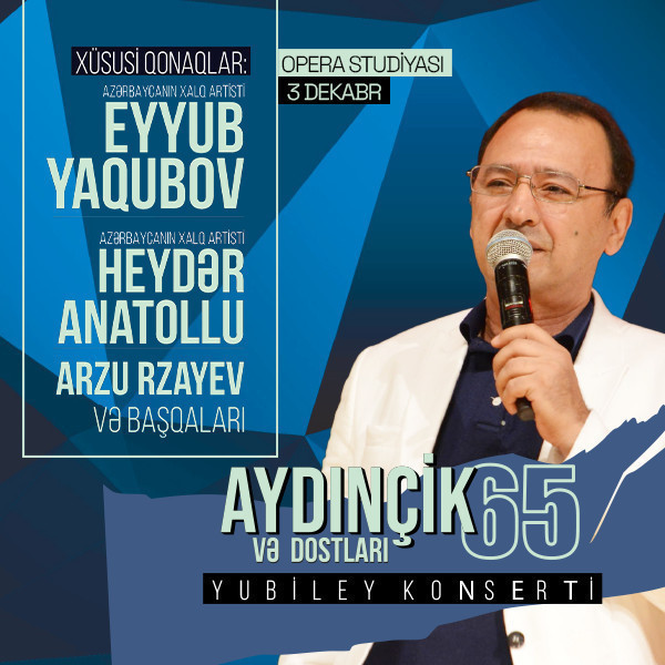 Aydınçik və dostları - Yubiley konserti