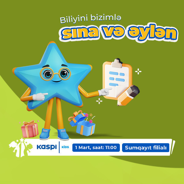 "Испытай свои знания с нами и весело проведи время" (Сумгаит)