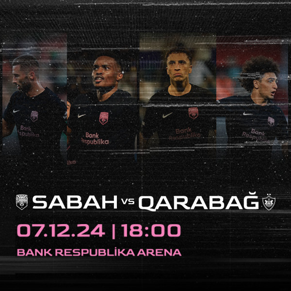 Sabah FK - Qarabağ FK