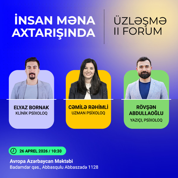 Üzləşmə - II Forum İnsan məna axtarışında