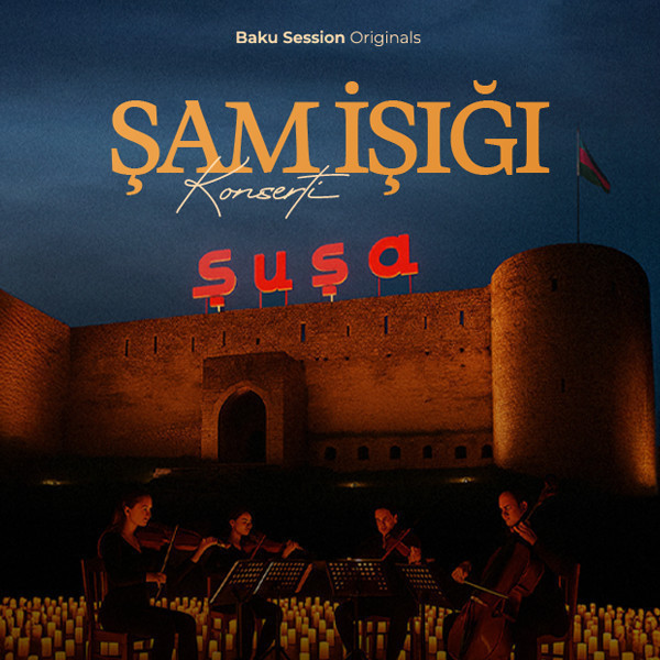 Candlelight Concerts in Shusha