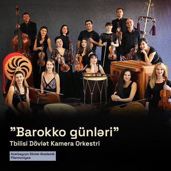 "Barokko günləri"- Tbilisi Dövlət Kamera Orkestri