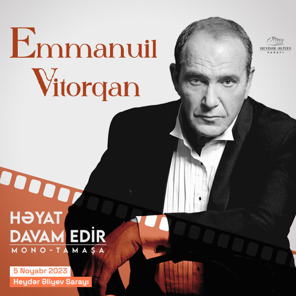 Emmanuil Vitorqan - Həyat davam edir