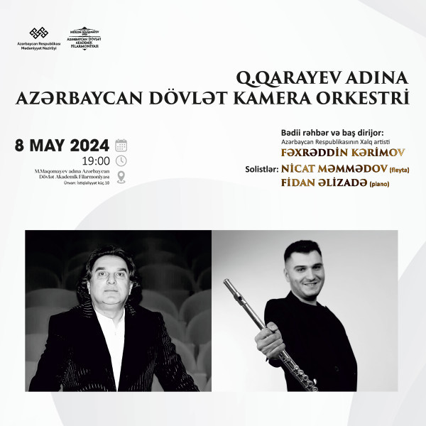 ASSO Conductor: F. Karimov Soloists: N. Mammadov, F. Alizade