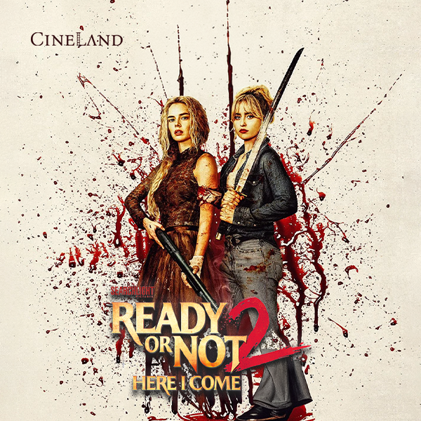 “Ready or Not 2” filmin nümayişi