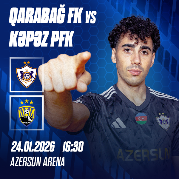 Qarabağ FK - Kəpəz PFK