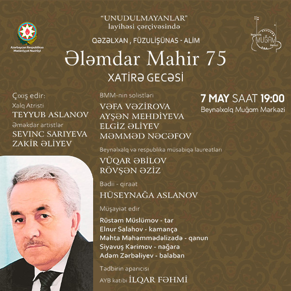 Ələmdar Mahir 75 Xatirə gecəsi