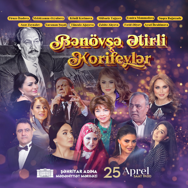 “Bənövşə Ətirli Korifeylər”