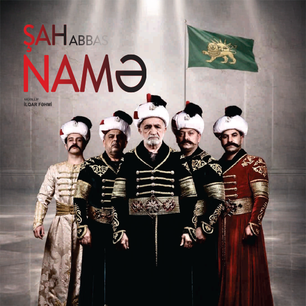 Şah Abbas Namə