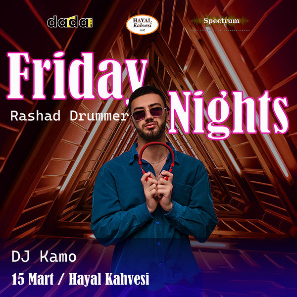 Friday Nights - Əyləncə Gecəsi