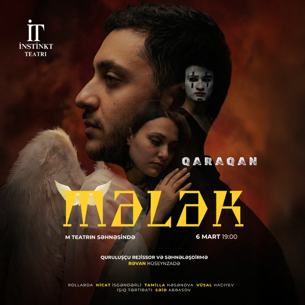 “Mələk” — İnstinkt Teatrı