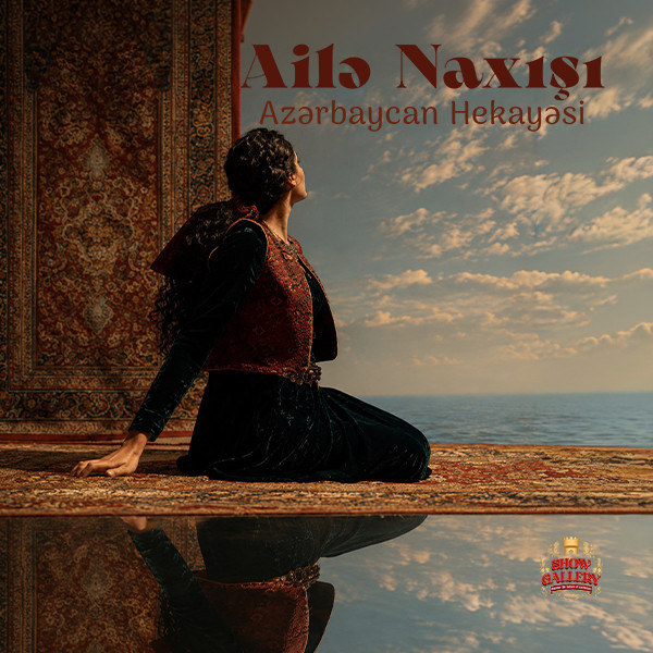 Ailə Naxışı: Azərbaycan Hekayəsi
