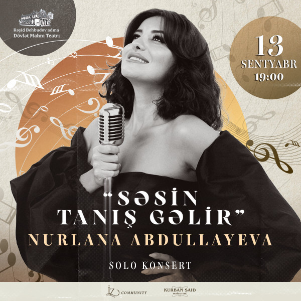 Nurlana Abdullayeva — “SƏSİN TANIŞ GƏLİR”