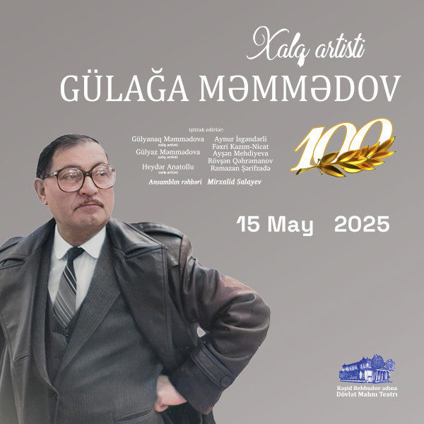 Gülağa Məmmədov -  100 illik yubiley konserti