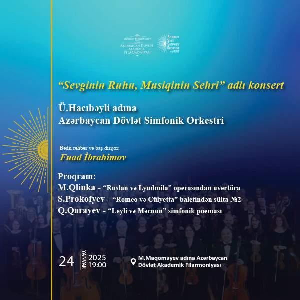 "Sevginin ruhu, musiqinin sehri" adlı konsert