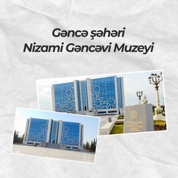 Gəncə şəhər Nizami Gəncəvi Muzeyi