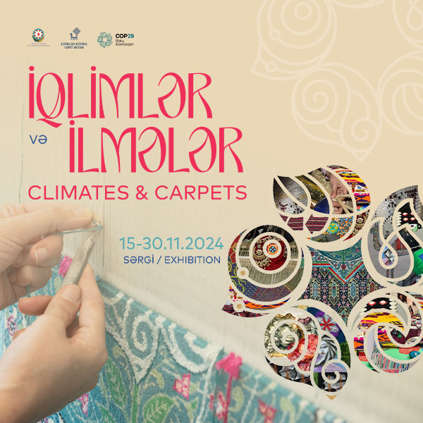 “İqlimlər və ilmələr” adlı beynəlxalq sərgi