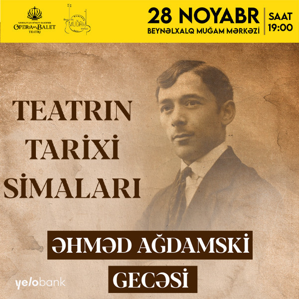 Evening of Ahmed Agdamski