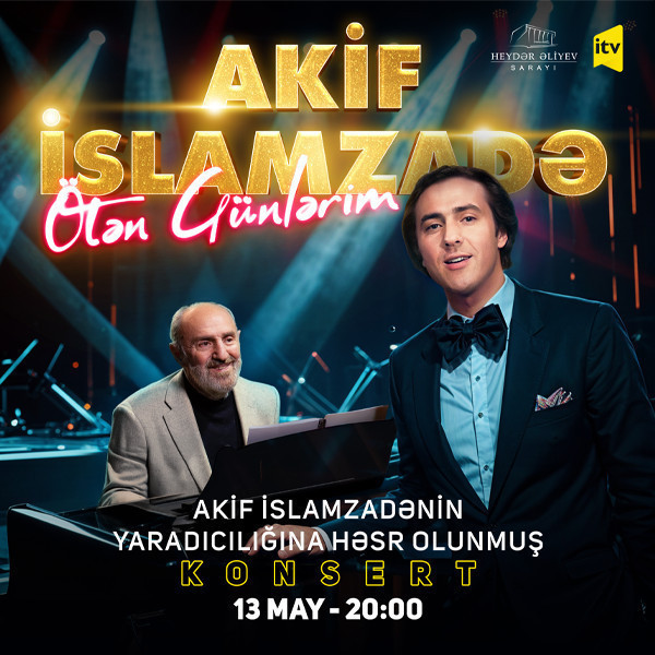 Akif İslamzadə - "Ötən Günlərim"