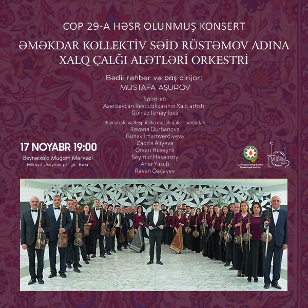 Səid Rüstəmov adına XÇA Orkestrinin  konserti