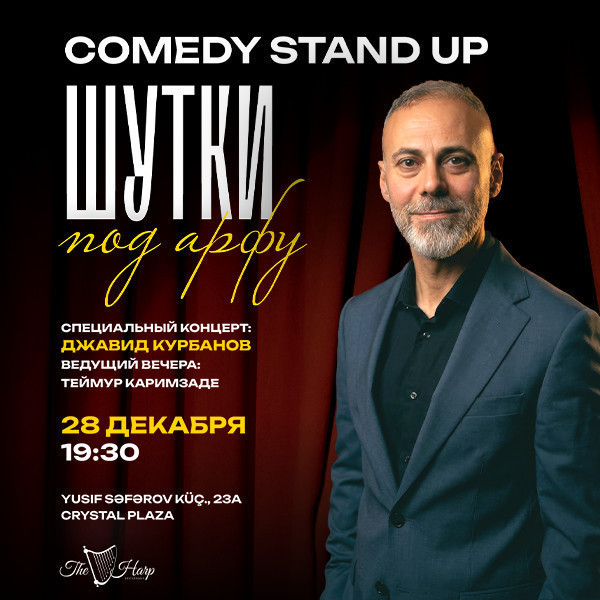 Javid Kurbanov— “Jokes Accompanied by a Harp” Stand Up Show