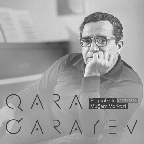 Memorial evening of Gara Garayev