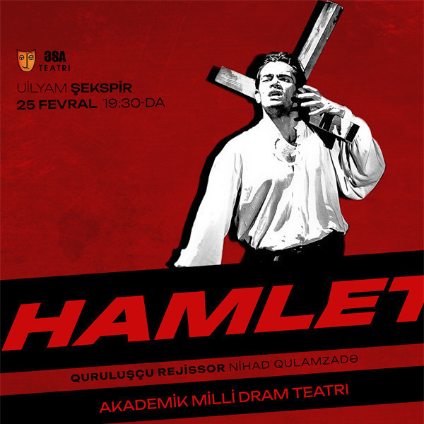 Hamlet – ƏSA Teatrı