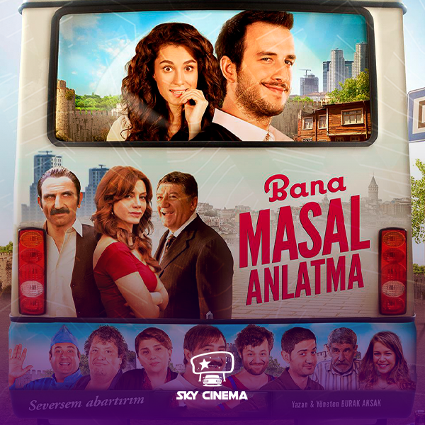 Sky Cinema Drive-In –  Bana Masal Anlatma