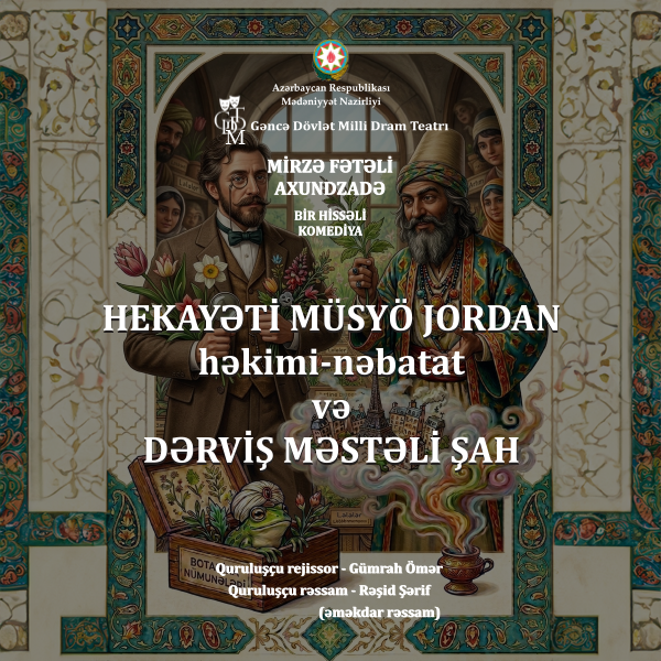 Monsieur Jordan and Dervish Mastali Shah