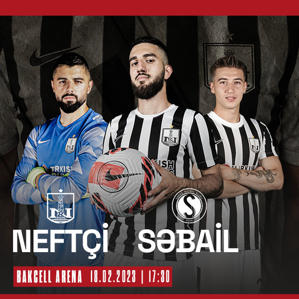 Neftçi PFK - Səbail FK