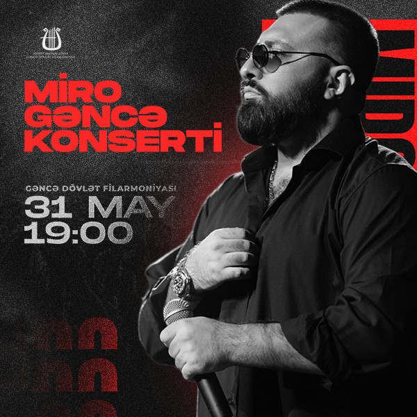 Miro - Gəncə Konserti
