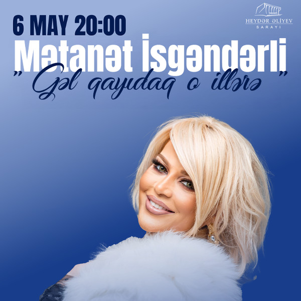 Mətanət İsgəndərli - "Gəl qayıdaq o illərə"