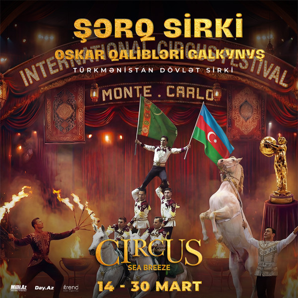 Oriental Circus Circus Oscar Winners — Galkynysh