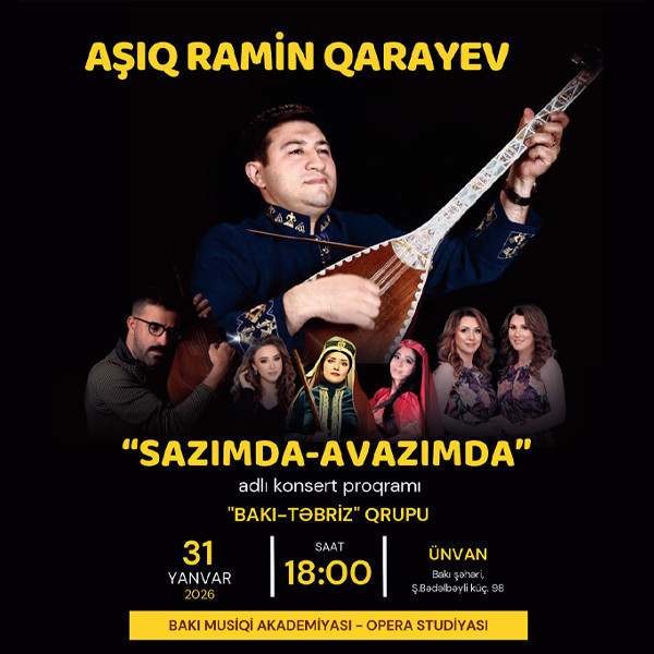 Aşıq Ramin Qarayevin "Sazımda - Avazımda" adlı solo konserti