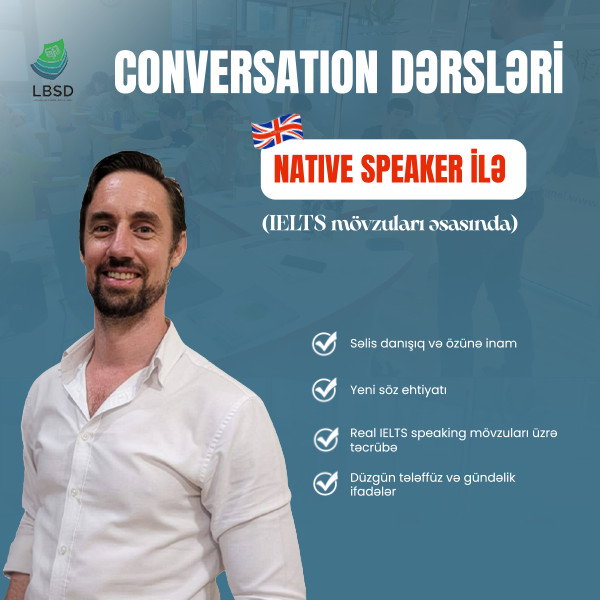 Dil daşıyıcısı ilə danışıq dərsləri (IELTS mövzuları üzrə)