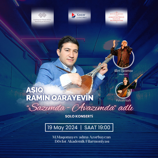Aşıq Ramin Qarayevin "Sazımda - Avazımda" adlı solo konserti