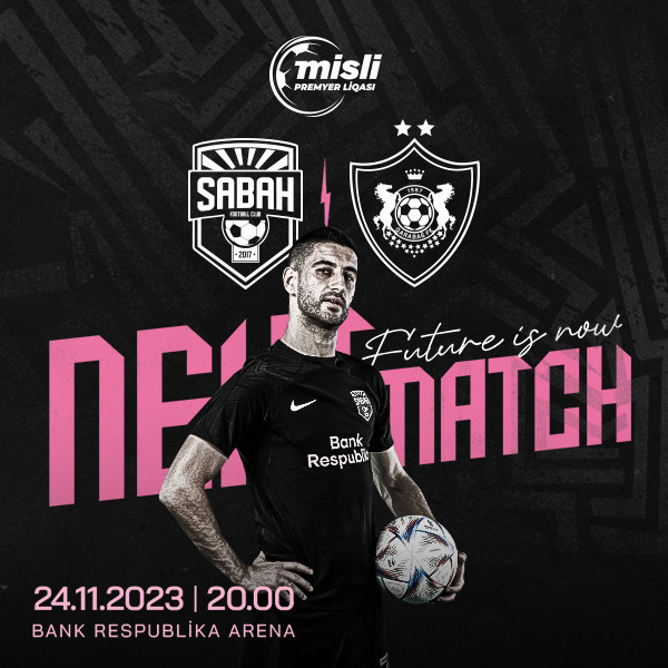 Sabah FK - Qarabağ FK