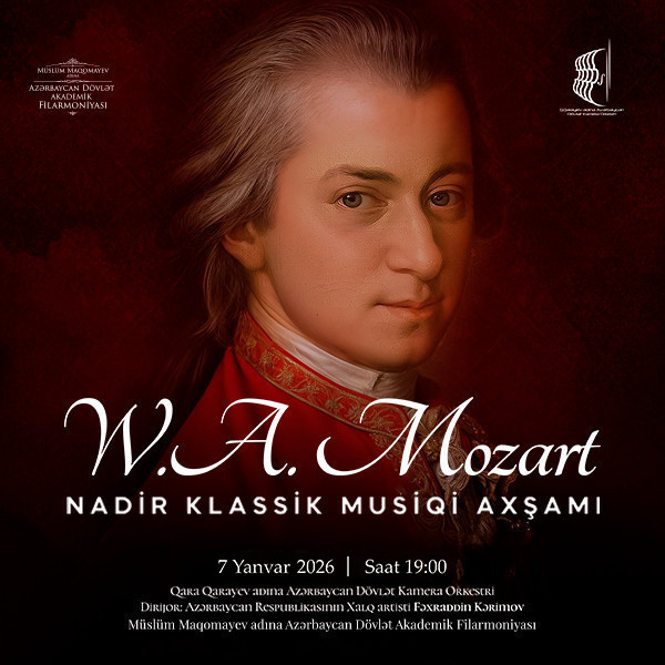 Motsart - Nadir Klassik Musiqi axşamı