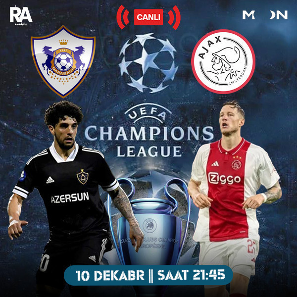Qarabağ FK – Ajax - Canlı Yayım