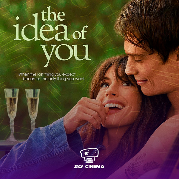 Sky Cinema Drive-In – The Idea of You