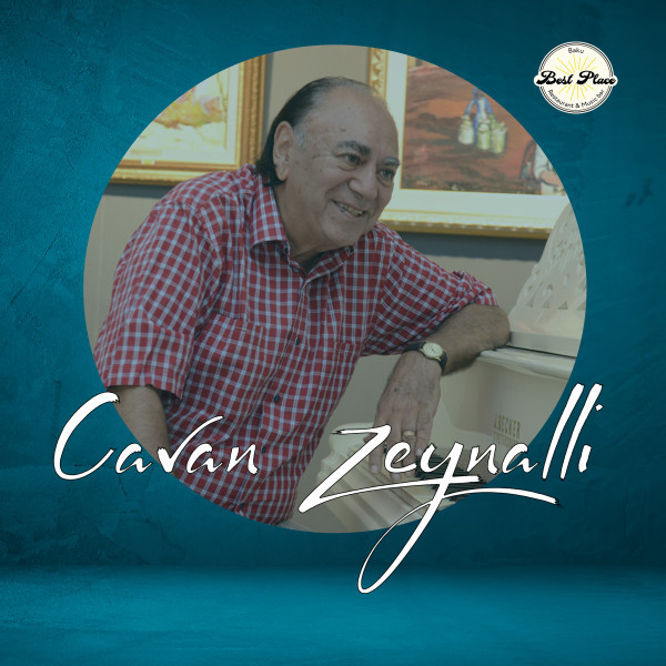 Cavan Zeynallı ilə musiqili axşam