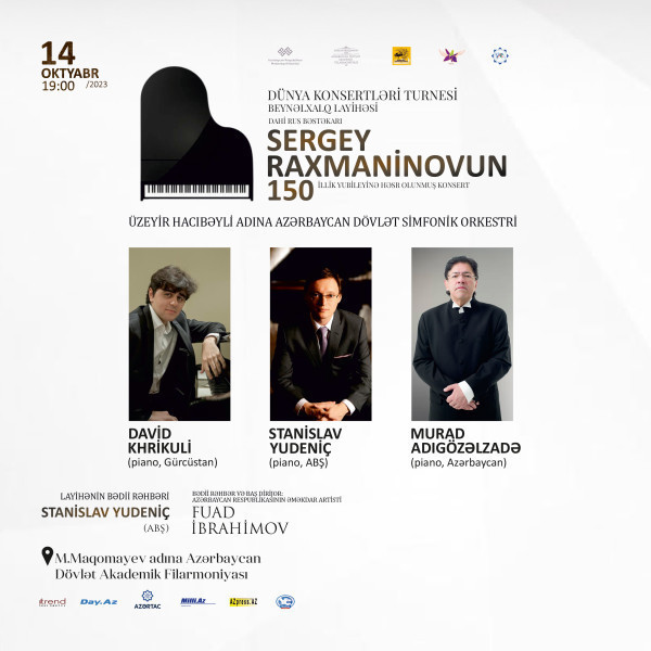 “Dünya konsertləri turnesi” Sergey Raxmaninov – 150 ADSO Dirijor:F.İbrahimov