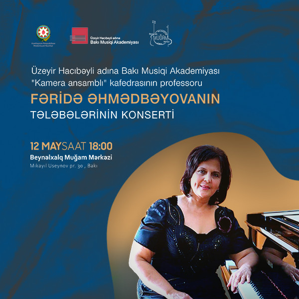 A Concert by the Students of Farida Ahmadbeyova