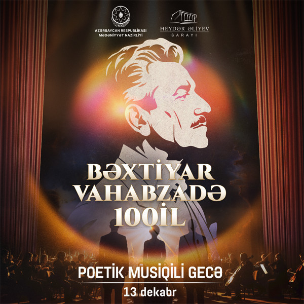 Bəxtiyar Vahabzadə 100 il