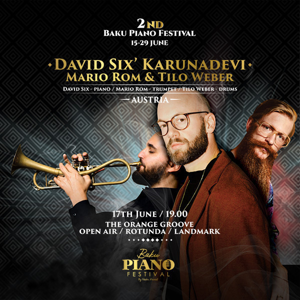 ·David Six` Karunadevi· Mario Rom & Tilo Weber-Jazz