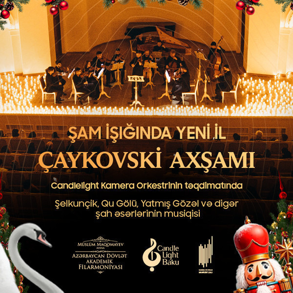 Şam işığında yeni il: Çaykovski axşamı