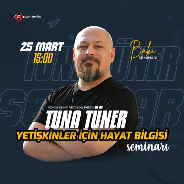 Tuna Tüner "Yetişkinler için hayat bilgisi"
