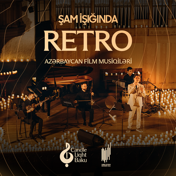 Candlelight Concert: Retro Evening. Candlelight Baku
